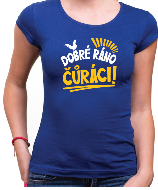 Tričko - Dobré ráno Čůráci Tričko - Dobré ráno Čůráci