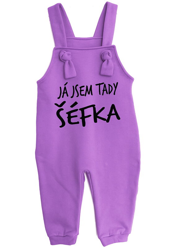 Dětské rostoucí lacláče - Já jsem tady šéfka!