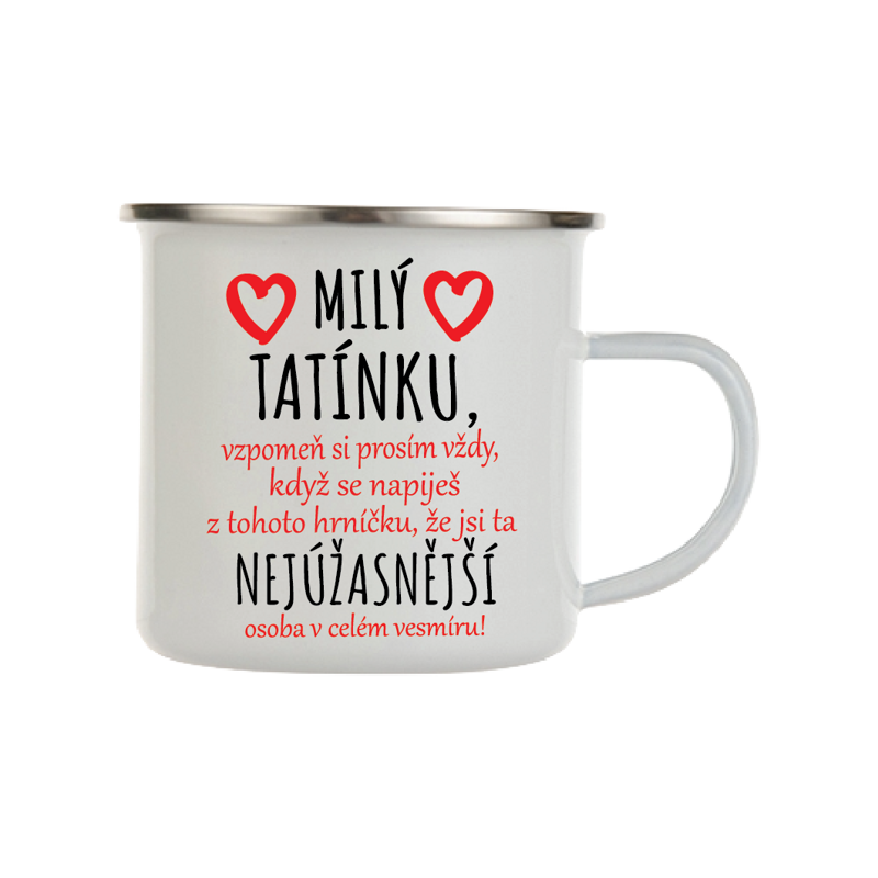 Plechový Hrnek - Vzkaz pro tatínka Plechový Hrnek - Vzkaz pro tatínka