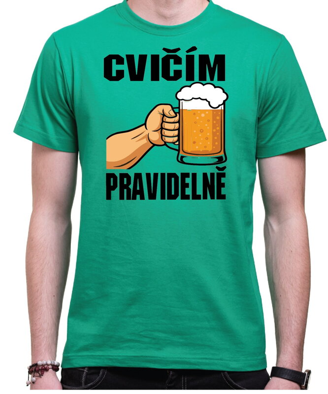 Tričko pro pivaře - Cvičím pravidelně