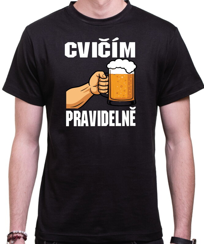 Tričko pro pivaře - Cvičím pravidelně
