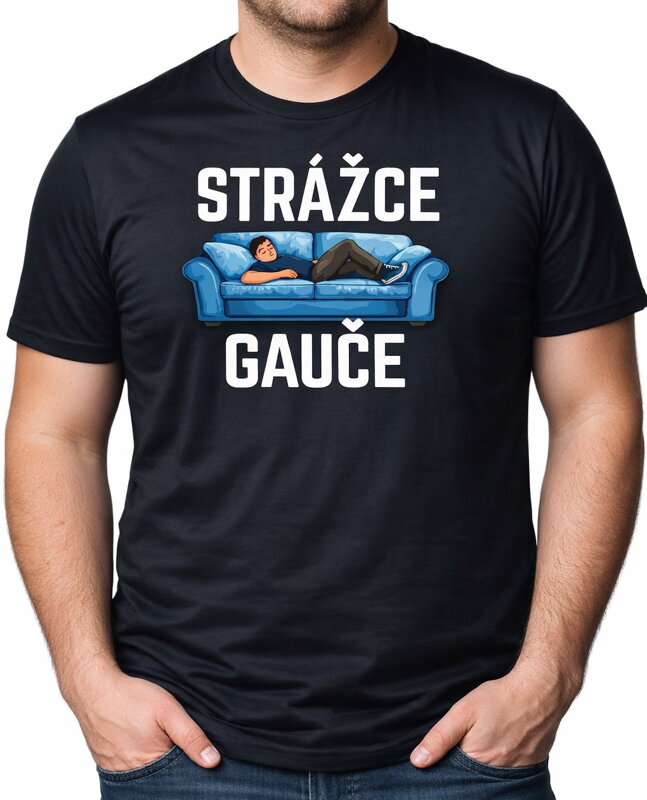 Pánské tričko - STRÁŽCE GAUČE