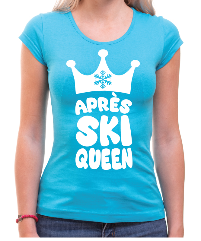 Dámské tričko - Apres SKI QUEEN Dámské tričko - Apres SKI QUEEN