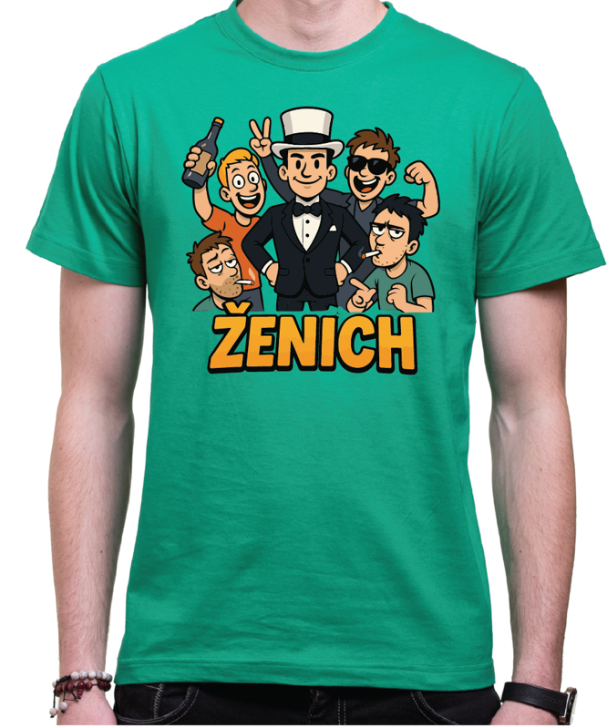 Trička Ženich / Ženichův gang Trička Ženich / Ženichův gang