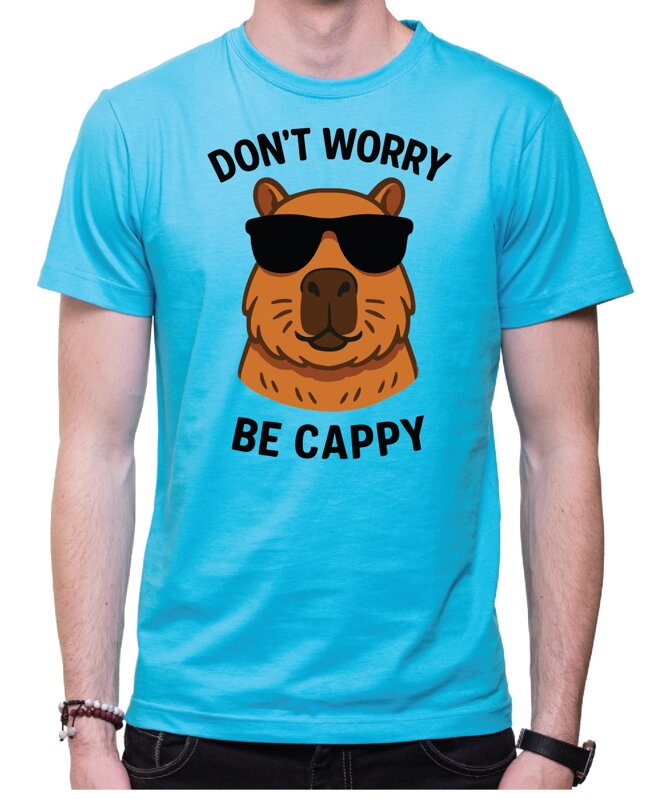 Tričko s Kapybarou - Don't worry be Cappy Tričko s Kapybarou - Don't worry be Cappy