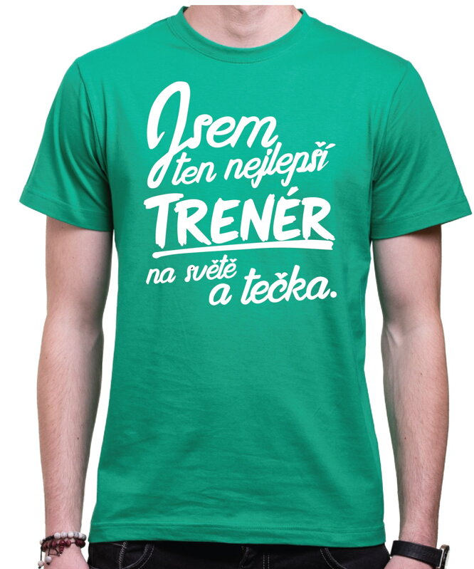 Tričko pro trenéry/trenérky - Nejlepší trenér/ka a tečka