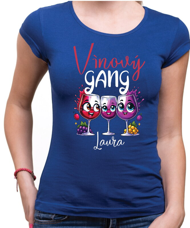 Tričko - Vínový GANG (vlastní jméno) Tričko - Vínový GANG (vlastní jméno)