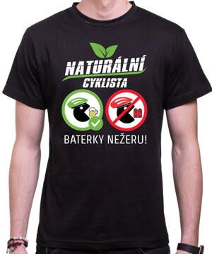 Cyklo tričko - Naturální Cyklista (Baterky Nežeru!)