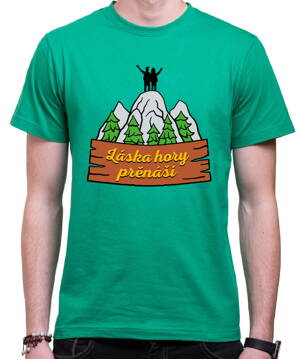 Turistické tričko - Láska hory přenáší